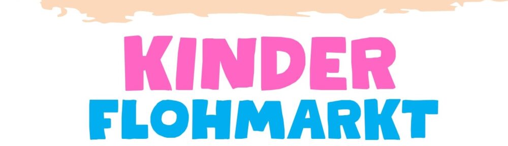 Kinder Flohmarkt 23.3.2025